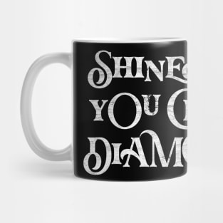 Shine On You Crazy Diamond Mug